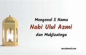 Nama Nabi Ulul Azmi